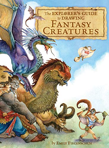 The Explorer's Guide to Drawing Fantasy Creatures